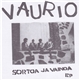 Vaurio - Sortoa Ja Vainoa EP